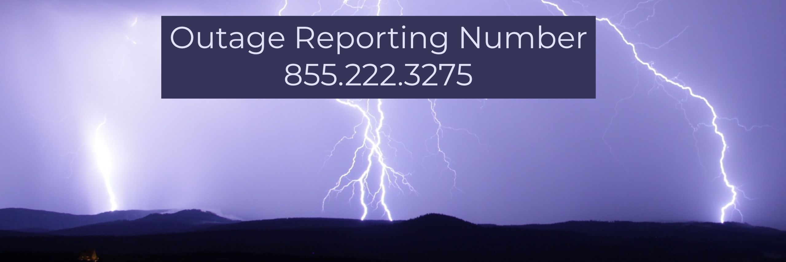Outage Reporting Number